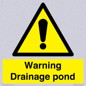 Warning Drainage pond